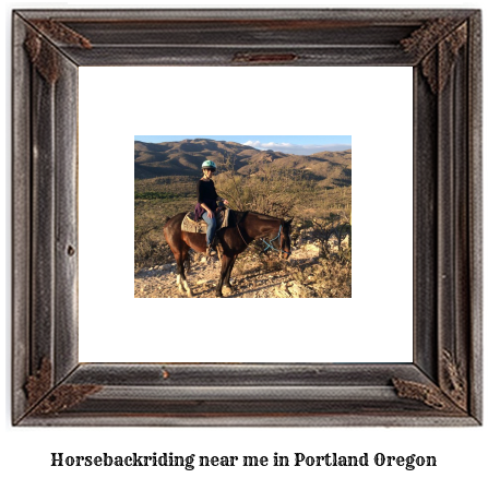 horseback riding near me in Portland, Oregon